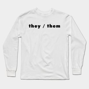 they / them - light Long Sleeve T-Shirt